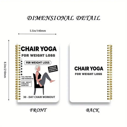 🔥🔥30-Day Chair Yoga Weight Loss Spiral Notebook & Exercise Guide